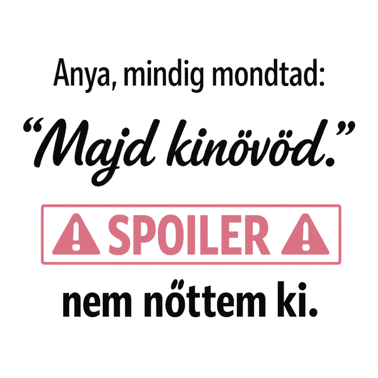 Majd kinövöd - MAGYAR.webp